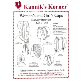 Kannik's Korner 1740-1820 Woman's and Girls Caps Pattern